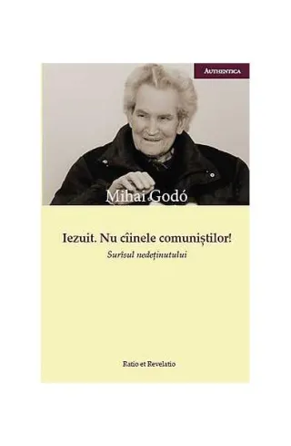Iezuit. Nu câinele comuniştilor!