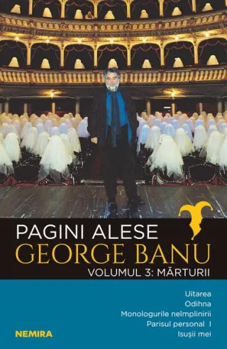 Mărturii. Pagini alese (Vol. 3)