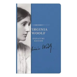 The Virginia Woolf Signature Edition: An Inspiring Notebook For Curious Minds (Signature Notebooks)