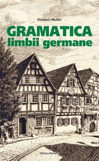 Gramatica limbii germane (nivelul B2-C2)