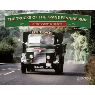 The Trucks of the Trans Pennine Run