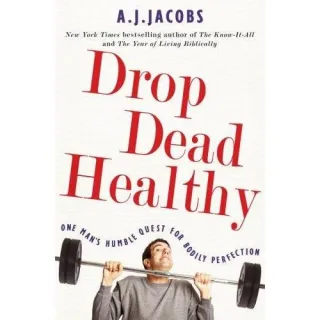 Drop Dead Healthy