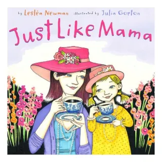 Just like mama