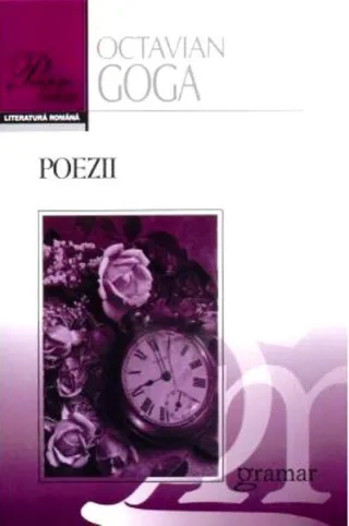 Poezii. Octavian Goga