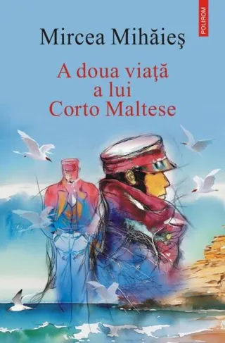 A doua viață a lui Corto Maltese