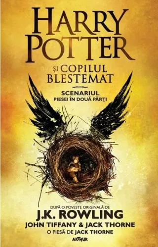 Harry Potter și copilul blestemat. Scenariul piesei în două părți