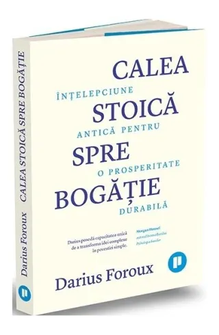 Calea stoică spre bogăție