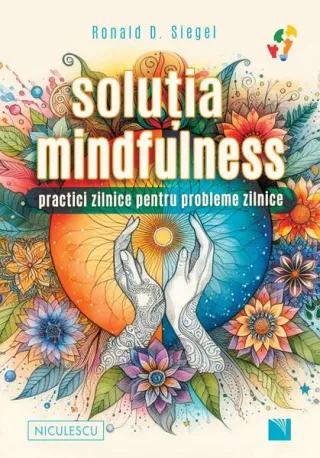 Soluţia mindfulness