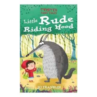 Little Rude Riding Hood