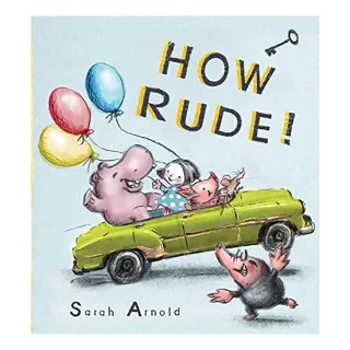 How Rude!