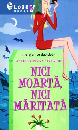 Nici moartă, nici măritată