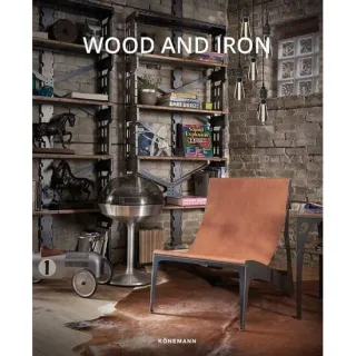 Konemann: Wood & Iron