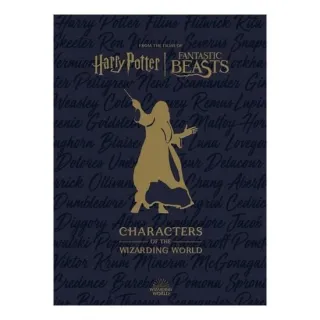 Harry Potter: The Characters Of The Wizarding Worl(...)
