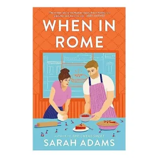 When in Rome, Sarah Adams