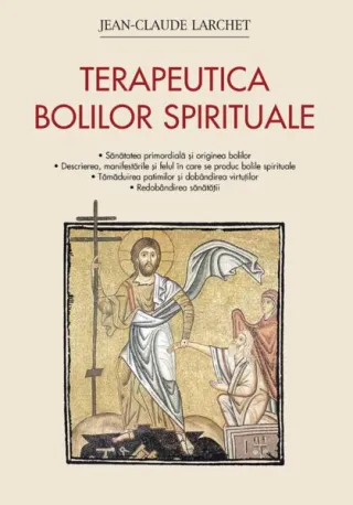 Terapeutica bolilor spirituale