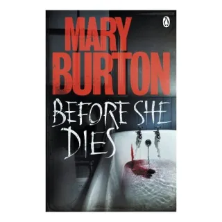Before She Dies