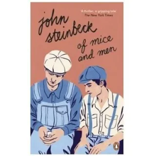 Of Mice and Men, John Steinbeck