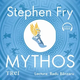 Mythos. Miturile Greciei repovestite - Audiobook