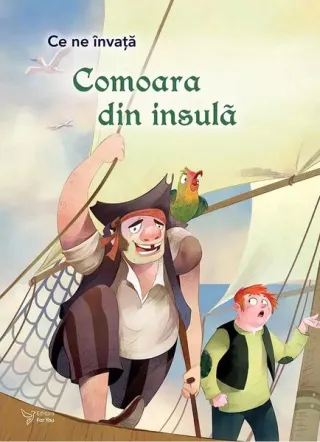Ce ne învață Comoara din insulă