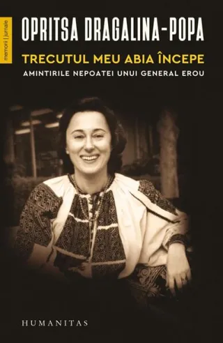 Trecutul meu abia începe