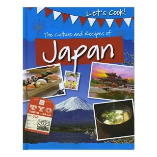Culture and Recipes of Japan