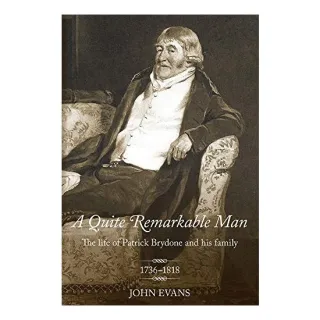 Quite Remarkable Man, John Evans
