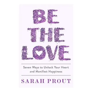 Be the Love
