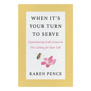 When It's Your Turn, Karen Pence