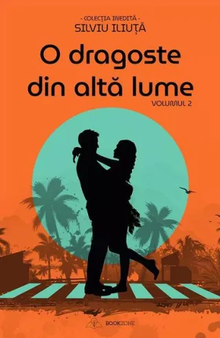 O dragoste din altă lume (Vol. 2)