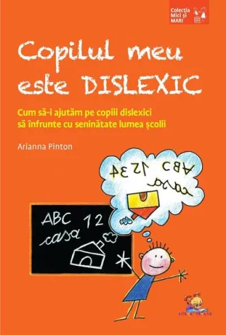 Copilul meu este dislexic