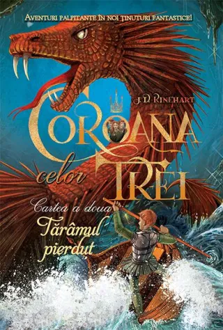 Coroana celor trei (vol. 2). Tărâmul pierdut