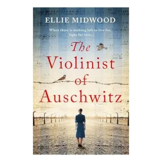 The Violinist of Auschwitz