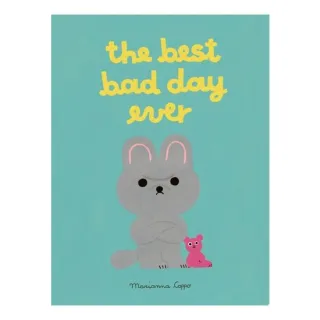 The Best Bad Day Ever