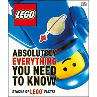 LEGO Absolutely Everything You Need to Know, Dorling Kindersley Publishing Staff