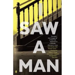 I Saw A Man