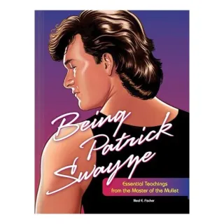 Being Patrick Swayze