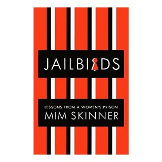 Jailbirds