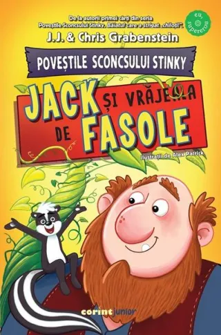 Poveștile Sconcsului Stinky. Jack și vrăjeala de fasole (Vol. 2)