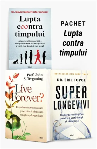 Pachet Lupta contra timpului. Lupta contra timpului/Live Forever?/Superlongevivi - Dr. David Della Morte Canosci