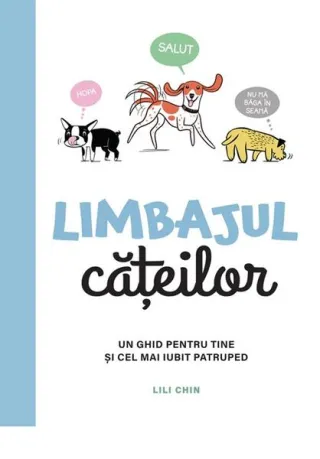 Limbajul cățeilor. Ediția a II-a