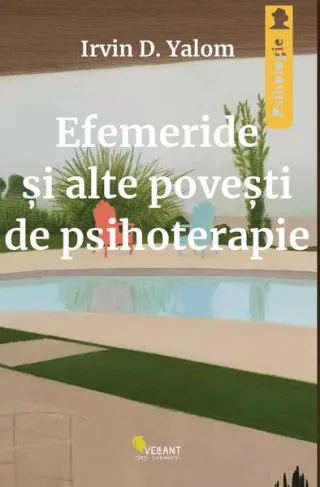 Efemeride și alte povești de psihoterapie