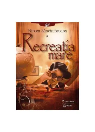 Recreația mare