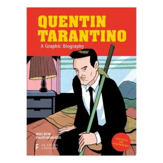 Quentin Tarantino: A Graphic Biography