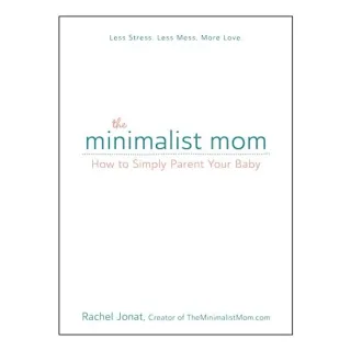 The minimalist mom