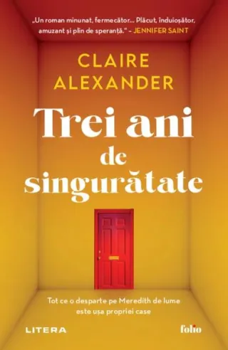 Trei ani de singurătate
