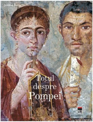 Totul despre Pompei