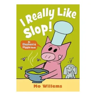 I Really Like Slop!