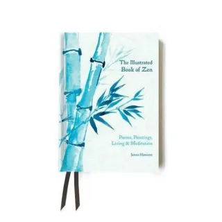 The Illustrated Book of Zen