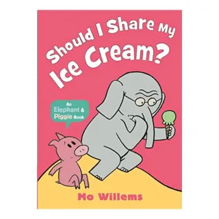 Should I Share My Ice Cream?, Mo Willems