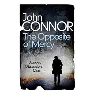 Opposite of Mercy
